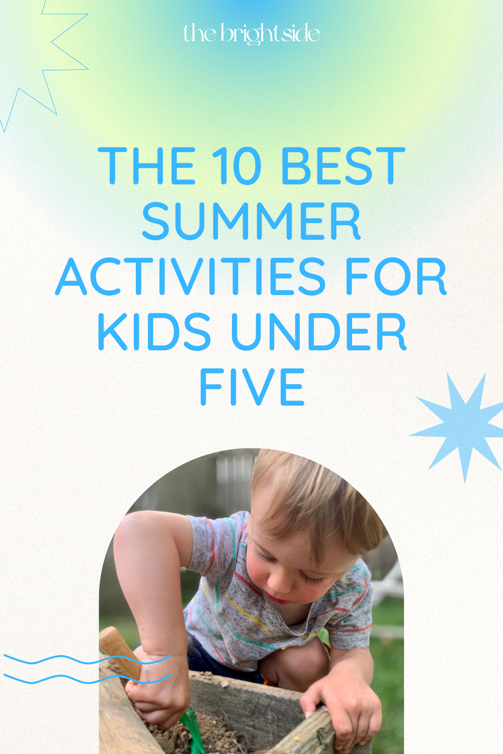 Fun in the Sun: The 10 Best Summer Activities for Kids Under Five